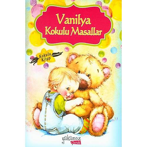 Vanilya Kokulu Masallar