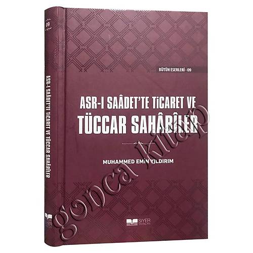 Asr� Saadet'te Ticaret ve T�ccar Sahabiler, Ciltli