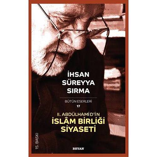 2. Abd�lhamid'in �slam Birli�i Siyaseti