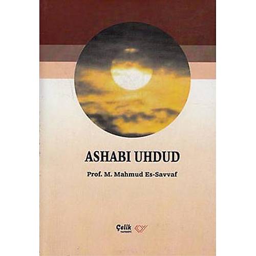 Ashab� Uhdud Prof. Muhammed Mahmud Es-Savvaf �EL�K YAYINEV�