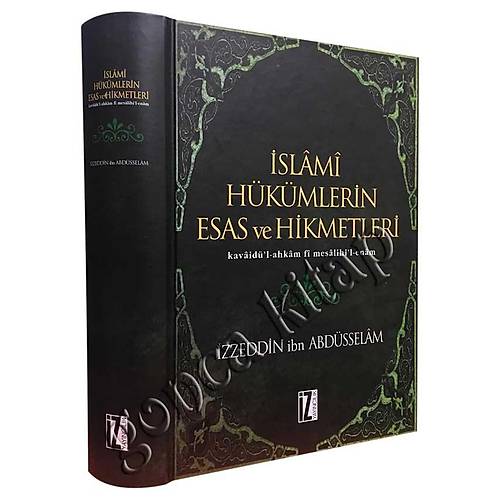slami Hkmlerin Esas ve Hikmetleri