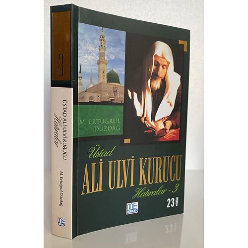 Ali Ulvi Kurucu Hatralar Cilt 3 M. Erturul Dzda