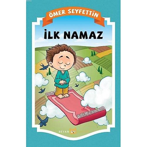 �lk Namaz �mer Seyfettin Beyan Yay�nlar�