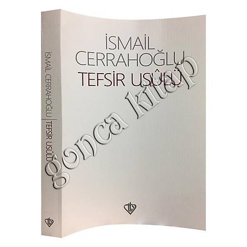 Tefsir Usul�, Prof. Dr. �smail Cerraho�lu D�YANET