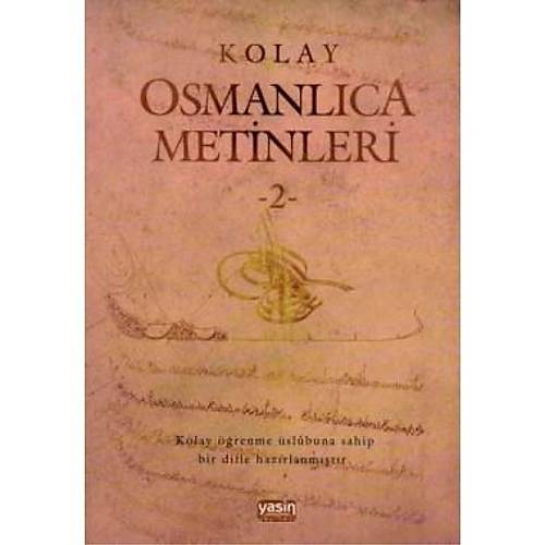 Kolay Osmanl�ca Metinleri 2