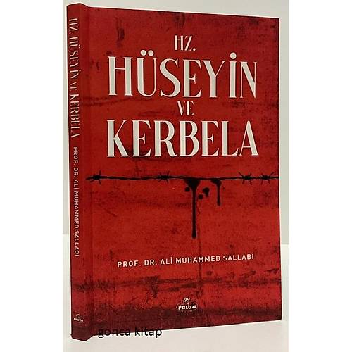 Hz. Hseyin ve Kerbela Ravza Roman Boy Prof. Ali Muhammed Sallabi
