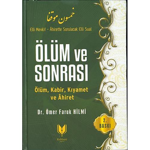 �l�m ve Sonras�