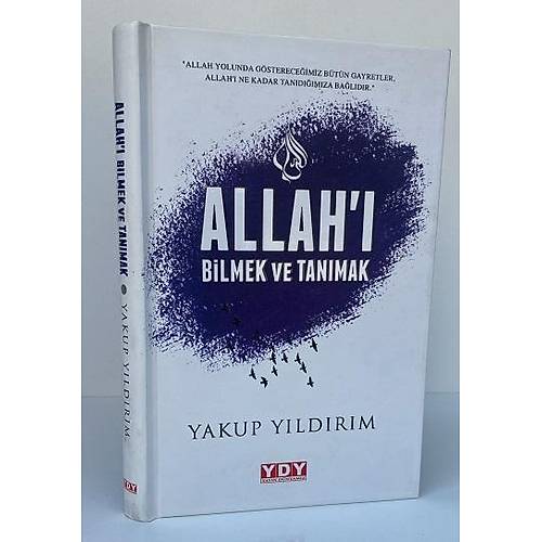 Allah'� Bilmek ve Tan�mak Kal�n Ciltli  YDY Yay�nlar�