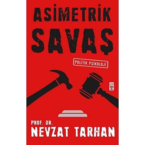 Asimetrik Sava Prof. Dr. Nevzat Tarhan Tima