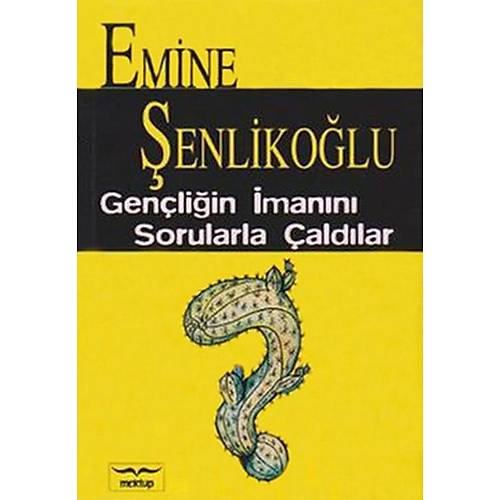 Genliin mann Sorularla aldlar Emine enlikolu