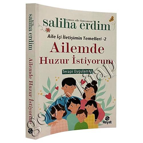 Ailemde Huzur stiyorum Saliha Erdim