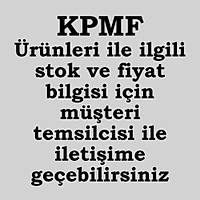 KPMF  Ürünleri ile ilgili stok ve fiyat bilgisi için müþteri temsilcisi ile iletiþime geçebilirsiniz