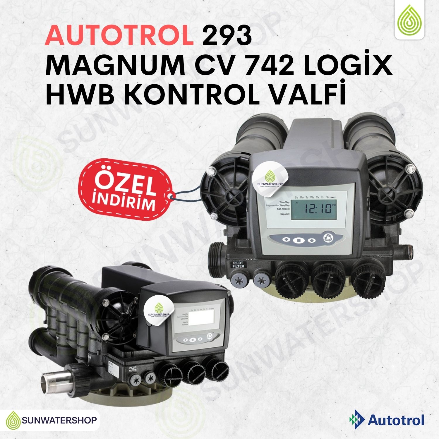 Autotrol 293 Magnum Cv 742 Logix HWB Yumuşatma Zaman Kontrollü