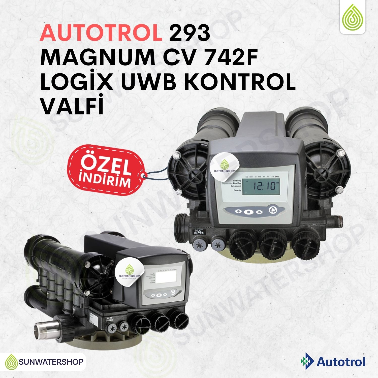 Autotrol 293 Magnum Cv 742F Logix UWB Filtre Zaman Kontrollü Valf