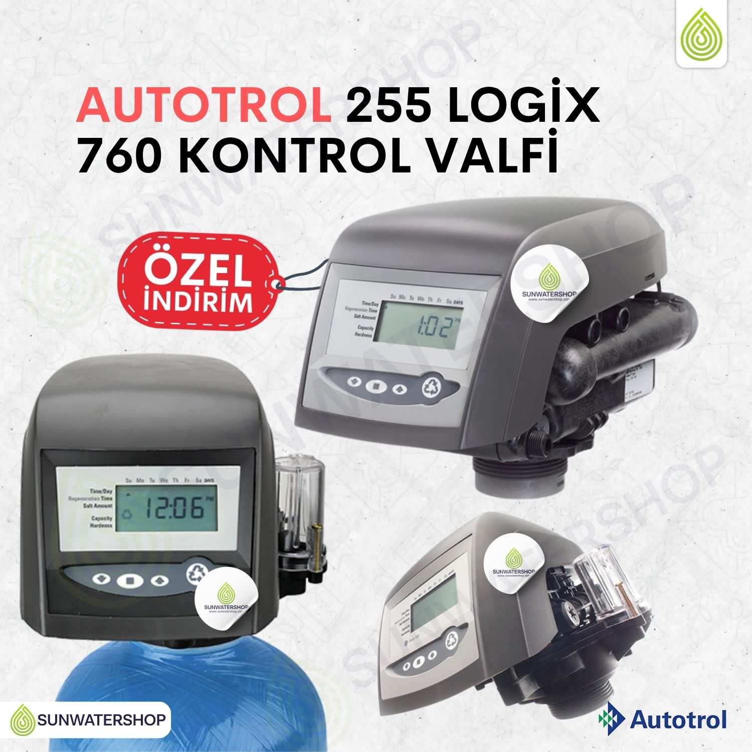 Autotrol 255 Logix 760 Yumuşatma Volümetrik Kontrollü