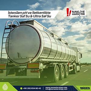 Tanker Saf Su & Ultra Saf Su Dolumu | �stenilen pH ve �letkenlikte Tanker SafSu & Ultra Saf Su Dolumu | �stenilen pH ve �letkenlikte Saf Su & Yumu�ak Su & Filtre Edilmi� Ham Su &  Ultra Saf Su Tanker Dolumu