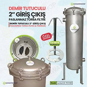 Demir Tutuculu Paslanmaz Torba Filtre 2'' DN50 (Bag Filtre-Gaf Filtre)