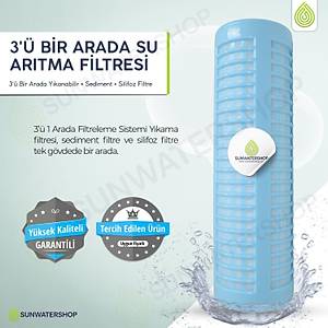 10� 3'� Bir Arada Y�kanabilir + Sediment + Silifoz Filtre