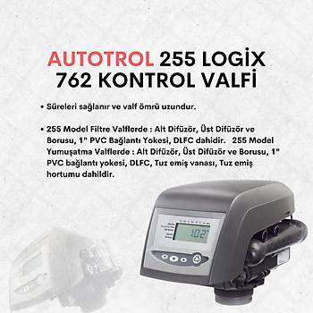 Autotrol 255 Logix 762 Kontrol Valfi