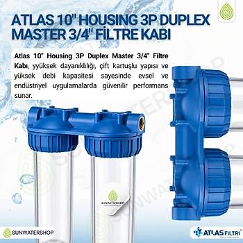 Atlas Housing 10'' 3P Duplex Master 3/4'' Filtre Kab�