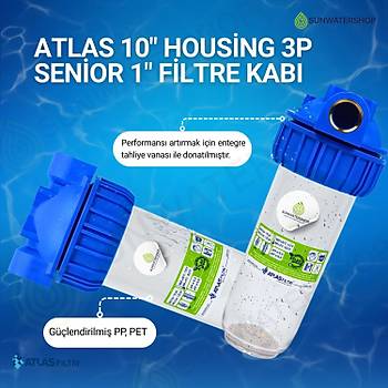 10� Housing  3p Senior 1'' Filtre Kab� Atlas