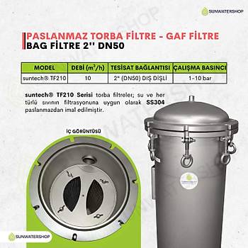 Bag Filtre 2'' DN50 ( Paslanmaz Torba Filtre -Gaf Filtre)