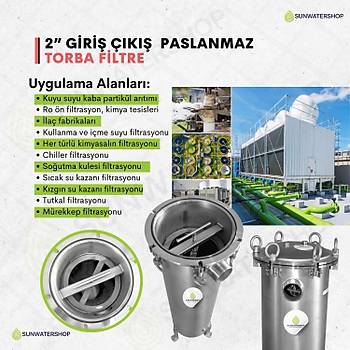 Paslanmaz Torba Filtre 2'' DN50 (Bag Filtre-Gaf Filtre)