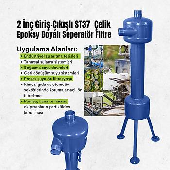 2'' ST-37 Karbon elik Seperatr Filtre