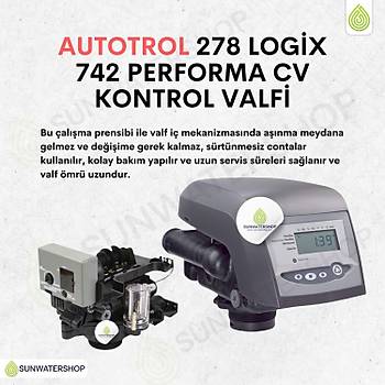 Autotrol 278 Logix 742 Performa Cv Yumu�atma Zaman Kontroll� Valf