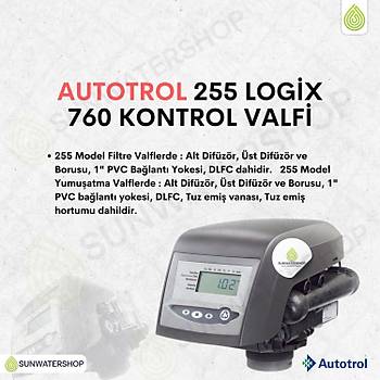 Autotrol 255 Logix 760 Yumu�atma Vol�metrik Kontroll�