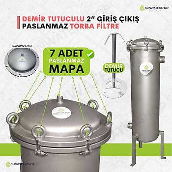 Demir Tutuculu Paslanmaz Torba Filtre 2'' DN50 (Bag Filtre-Gaf Filtre)