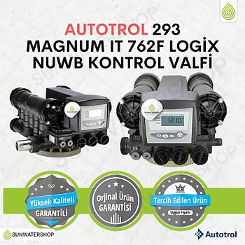 Autotrol 293 Magnum IT 762F Logix NUWB Kontrol Valfi