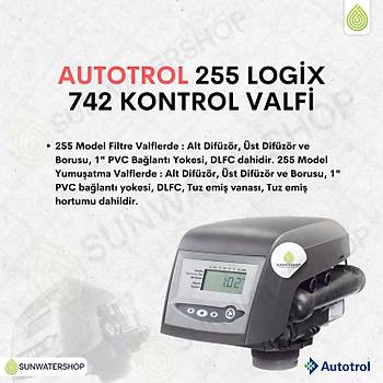 Autotrol 255 Logix 742 Yumu�atma Zaman Kontroll�