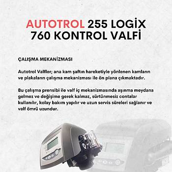 Autotrol 255 Logix 760 Kontrol Valfi