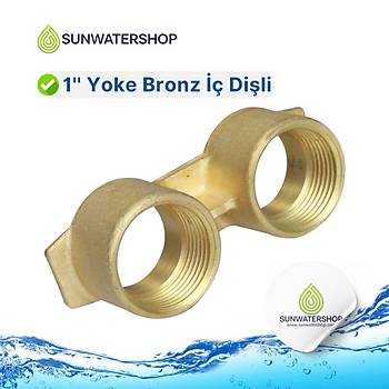 1'' Yoke Bronz  Dili