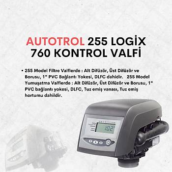 Autotrol 255 Logix 760 Kontrol Valfi