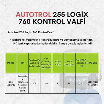 Autotrol 255 Logix 760 Kontrol Valfi