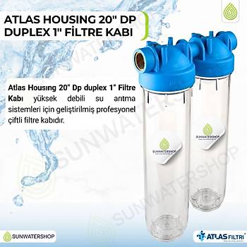 Atlas Housing 20� DP Duplex 1'' Filtre Kab�