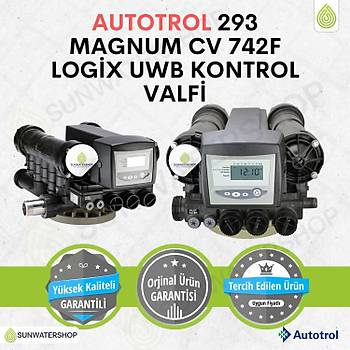 Autotrol 293 Magnum Cv 742F Logix UWB Filtre Zaman Kontroll� Valf
