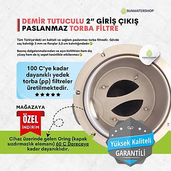Demir Tutuculu Paslanmaz Torba Filtre 2'' DN50 (Bag Filtre-Gaf Filtre)