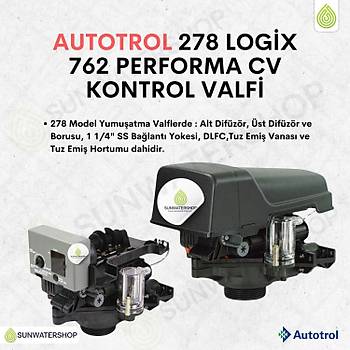 Autotrol 278 Logix 762 Performa Cv Yumu�atma Vol�metrik Kontroll� Valf