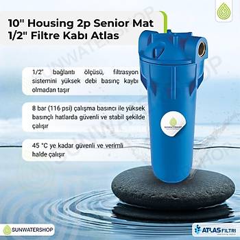 10� Housing 2p Senior Mat 1/2� Filtre Kab� Atlas