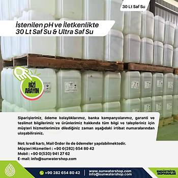 30 Lt Saf Su & Ultra Saf Su Dolumu | �stenilen pH ve �letkenlikte 30 Lt SafSu & Ultra Saf Su Dolumu | �stenilen pH ve �letkenlikte Saf Su & Yumu�ak Su & Filtre Edilmi� Ham Su &  Ultra Saf Su 30 Lt Dolumu