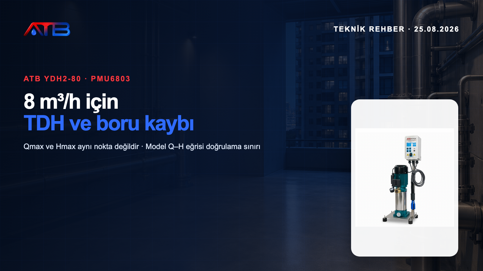 ATB YDH2-80 TDH ve boru kaybı teknik rehber kapağı