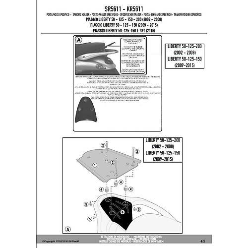 GIVI SR5611 PIAGGIO LIBERTY 50-125-150-200 I-GET (02-24) ARKA �ANTA TA�IYICI
