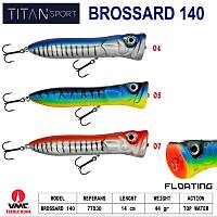 Titan Sport Brossard 140 mm Poper Maket Balk 44 gr