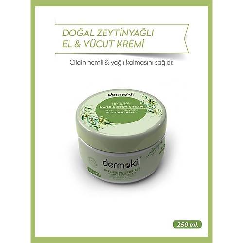 DERMOKL Zeytinya El ve Vcut Kremi 250 ml