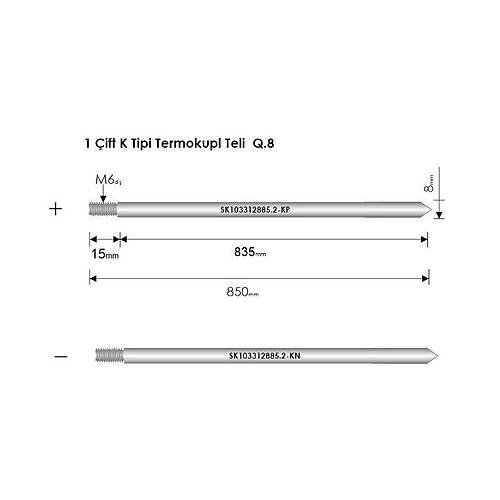 Billet K Tipi Termokupl Teli boy, 85cm (1 ift)...ap.8mm