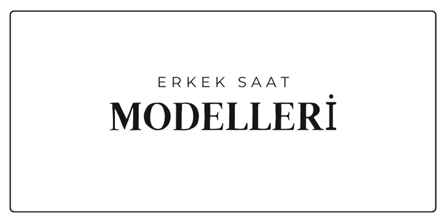 Erkek Saat Modelleri