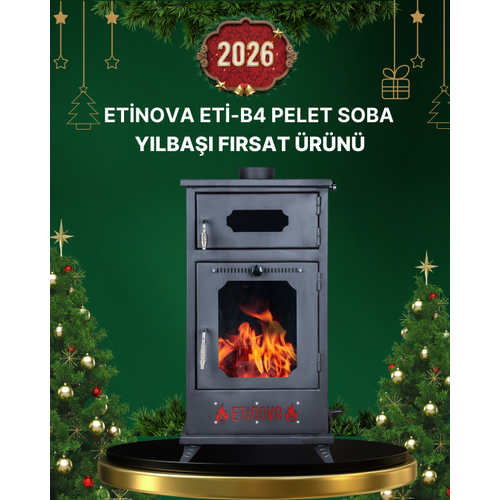 Etinova Eti-B4 B�y�k F�r�nl� Odun ve Pelet yakan  ��mine Tipi Soba